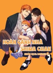 hoan-canh-nha-shima-chan.jpg