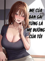 truyen-me-ban-gai-tung-la-me-duong-cua-toi